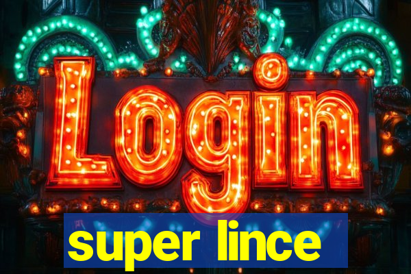 super lince